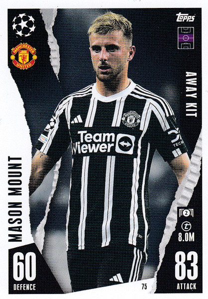 #75 Mason Mount (Manchester United) Match Attax EXTRA Champions League 2023/24 AWAY KIT