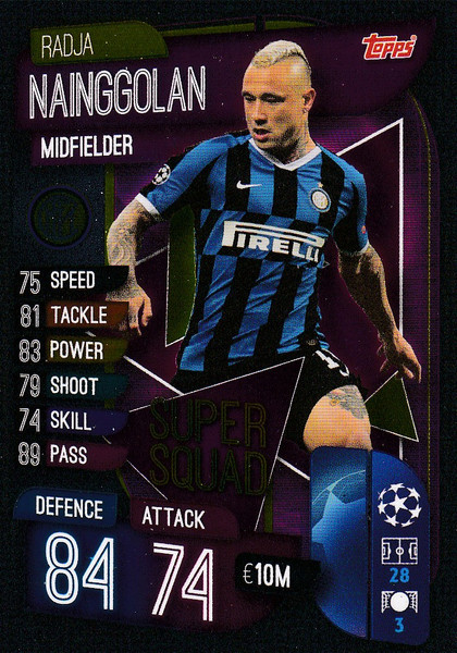 #SS10 Radja Nainggolan (FC Internazionale Milano) Match Attax Champions League 2019/20 SUPER SQUAD