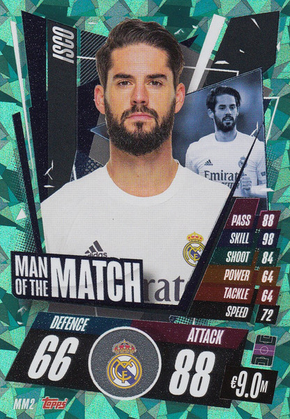 #MM2 Isco (Real Madrid CF) Match Attax Champions League 2020/21 MAN OF THE MATCH