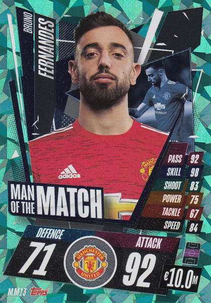 #MM13 Bruno Fernandes  (Manchester United) Match Attax Champions League 2020/21 MAN OF THE MATCH