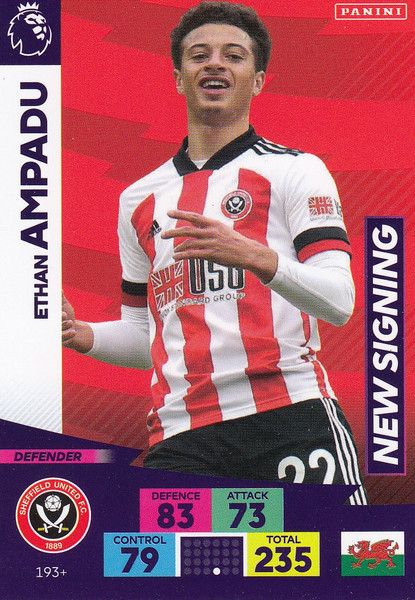 #193+ Ethan Ampadu (Sheffield United) Adrenalyn XL Premier League PLUS 2020/21 NEW SIGNINGS