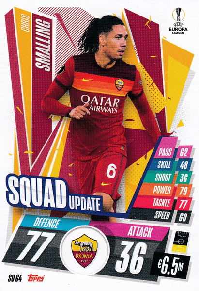 #SU64 Chris Smalling (AS Roma) Match Attax EXTRA 2020/21 SQUAD UPDATE