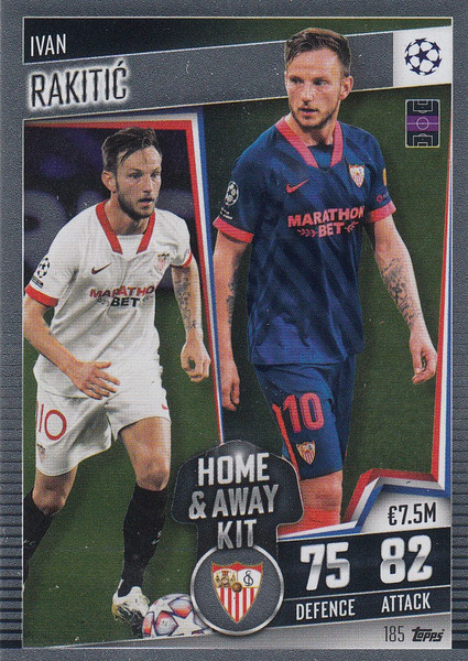 #185 Ivan Rakitić (Sevilla FC) Match Attax 101 2020/21 HOME & AWAY KIT