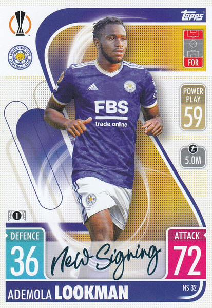 #NS32 Ademola Lookman (Leicester City) Match Attax Champions League 2021/22 NEW SIGNING