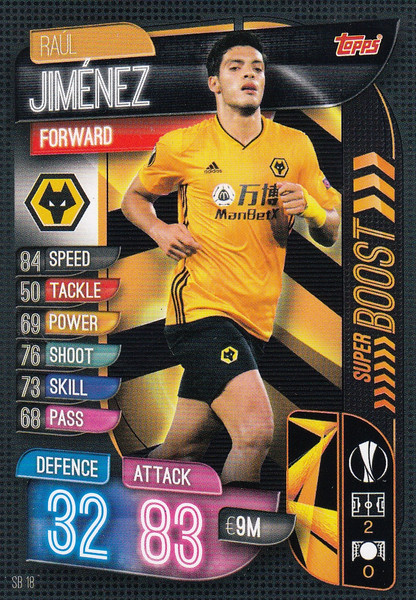 #SB18 Raul Jimenez (Wolverhampton Wanderers) Match Attax EXTRA 2019/20 SUPERBOOST