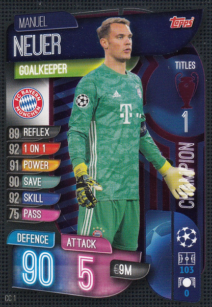 #CC1 Manuel Neuer (FC Bayern München) Match Attax EXTRA 2019/20 CHAMPION