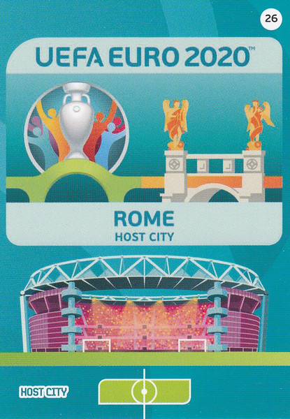 #26 Rome (Italy) Adrenalyn XL Euro 2020 HOST CITY