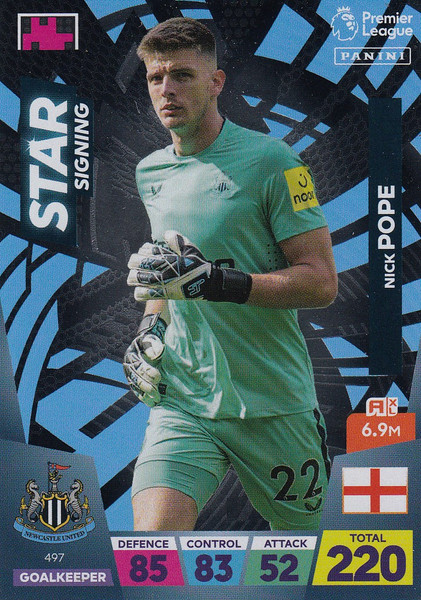 #497 Nick Pope (Newcastle United) Adrenalyn XL Premier League 2023 STAR SIGNING