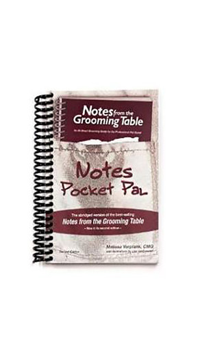 Notes from the Grooming Table Pocket Pal (2nd Edition) by Melissa