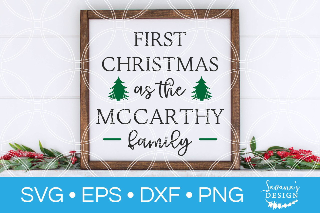 Download First Family Christmas Svg