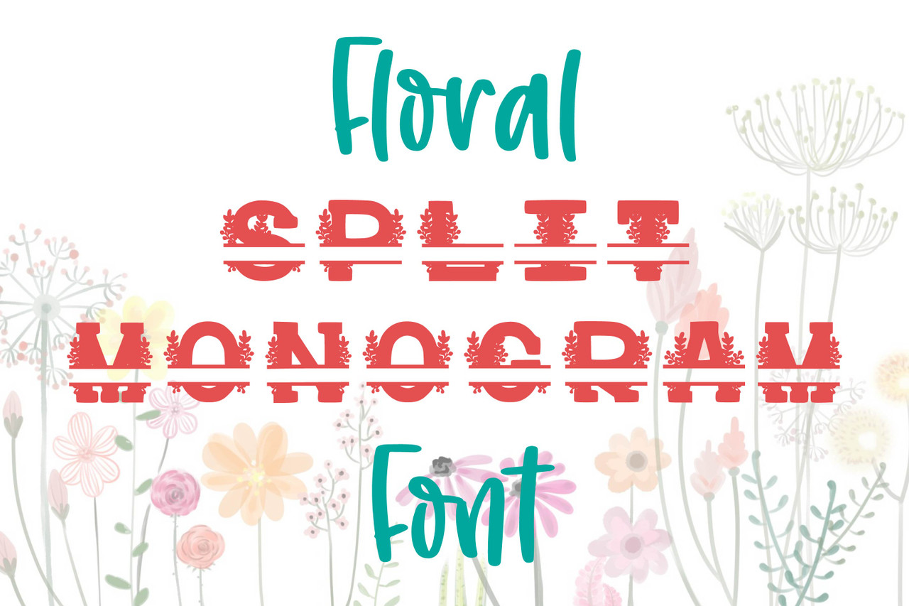 Free Free 337 Flower Split Monogram Svg SVG PNG EPS DXF File