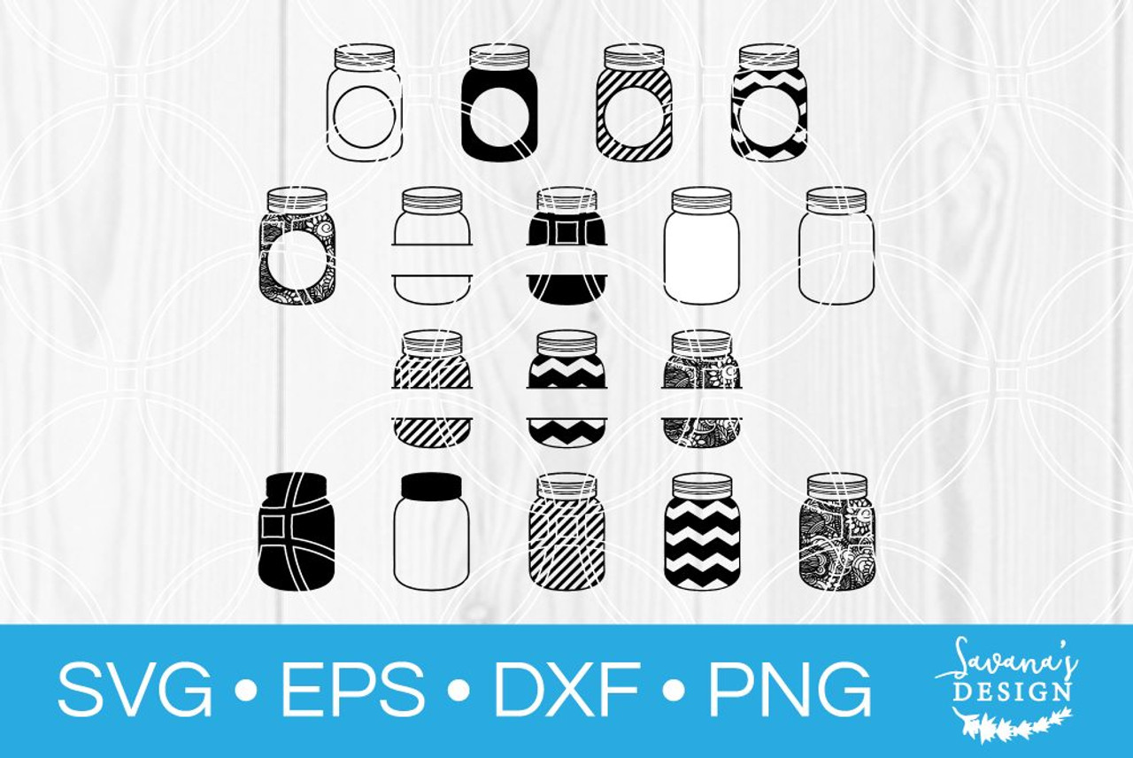 Mason Jar Svg Bundle Svg Eps Png Dxf Cut Files For Cricut And