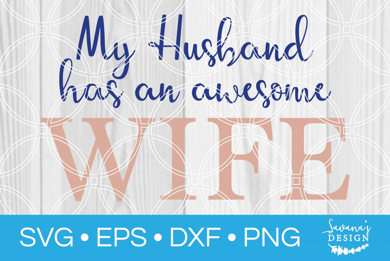 Free Free Funny Husband Svg 516 SVG PNG EPS DXF File