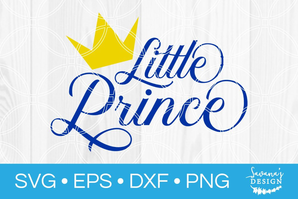 Download Little Prince Svg Svg Eps Png Dxf Cut Files For Cricut And Silhouette Cameo By Savanasdesign PSD Mockup Templates