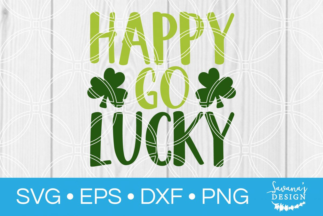 Happy St Patricks Day SVG Lucky SVG Shamrock SVG Digital 