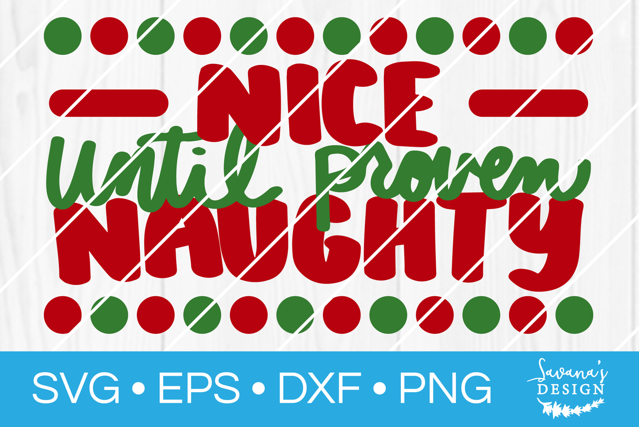 Free Free 119 Be Nice Svg SVG PNG EPS DXF File