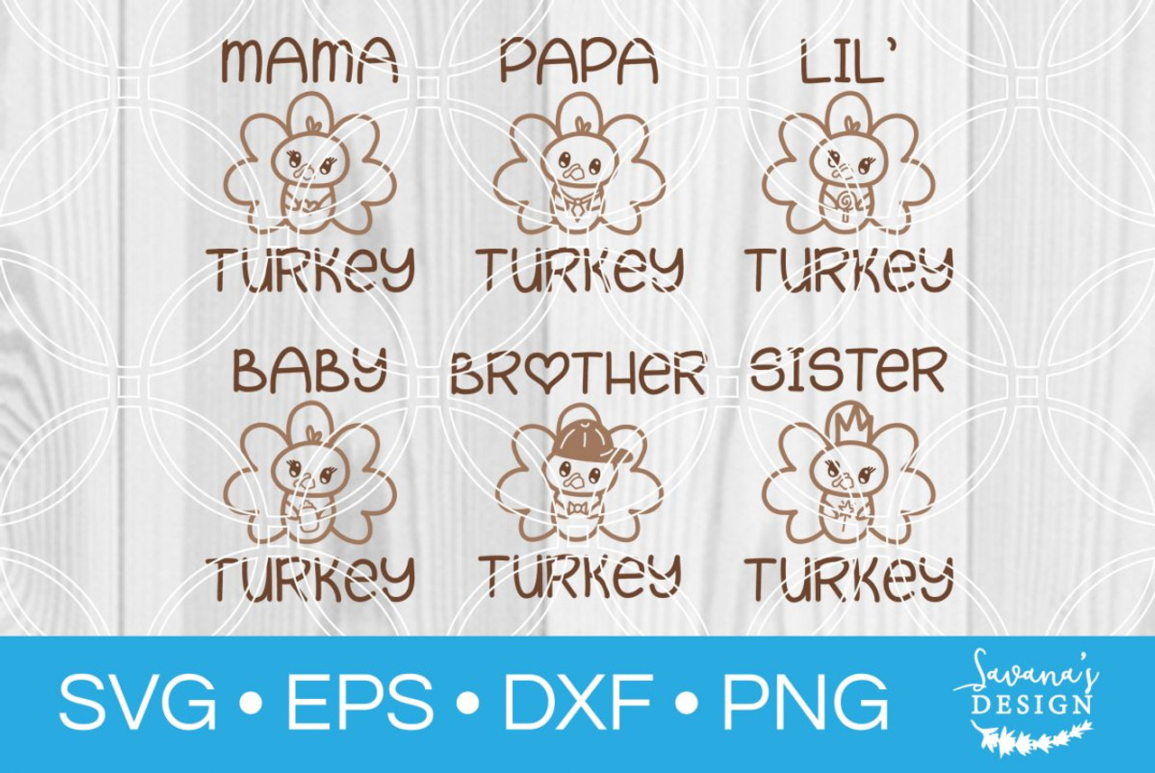 Download Turkey Family Svg Bundle Svg Eps Png Dxf Cut Files For Cricut And Silhouette Cameo By Savanasdesign