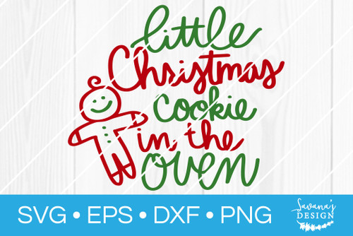 Little Christmas Cookie in the Oven SVG