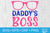 Daddys Boss SVG Daddys Boss SVG