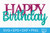 Happy Birthday SVG v2 Happy Birthday SVG v2