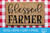 Blessed Farmer SVG Blessed Farmer SVG