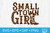 Small Town Girl SVG