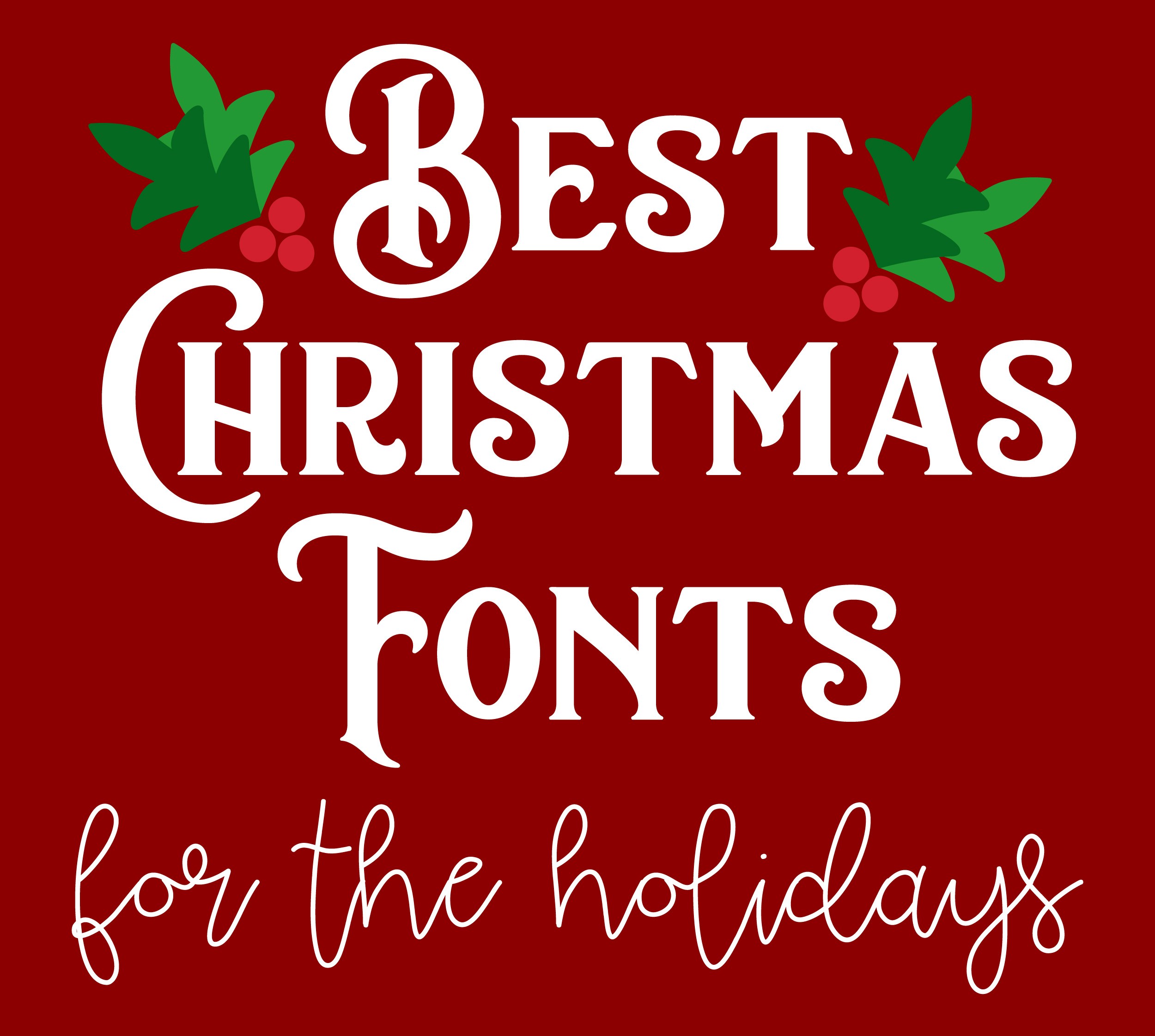 Best Christmas Fonts For The Holidays Svg Eps Png Dxf Cut Files For ...
