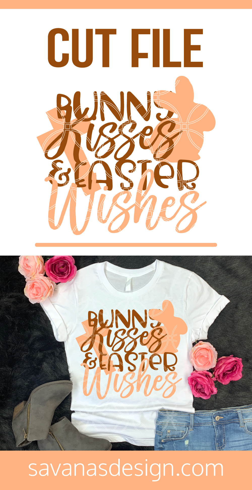 Bunny Kisses and Easter Wishes SVG Pinterest