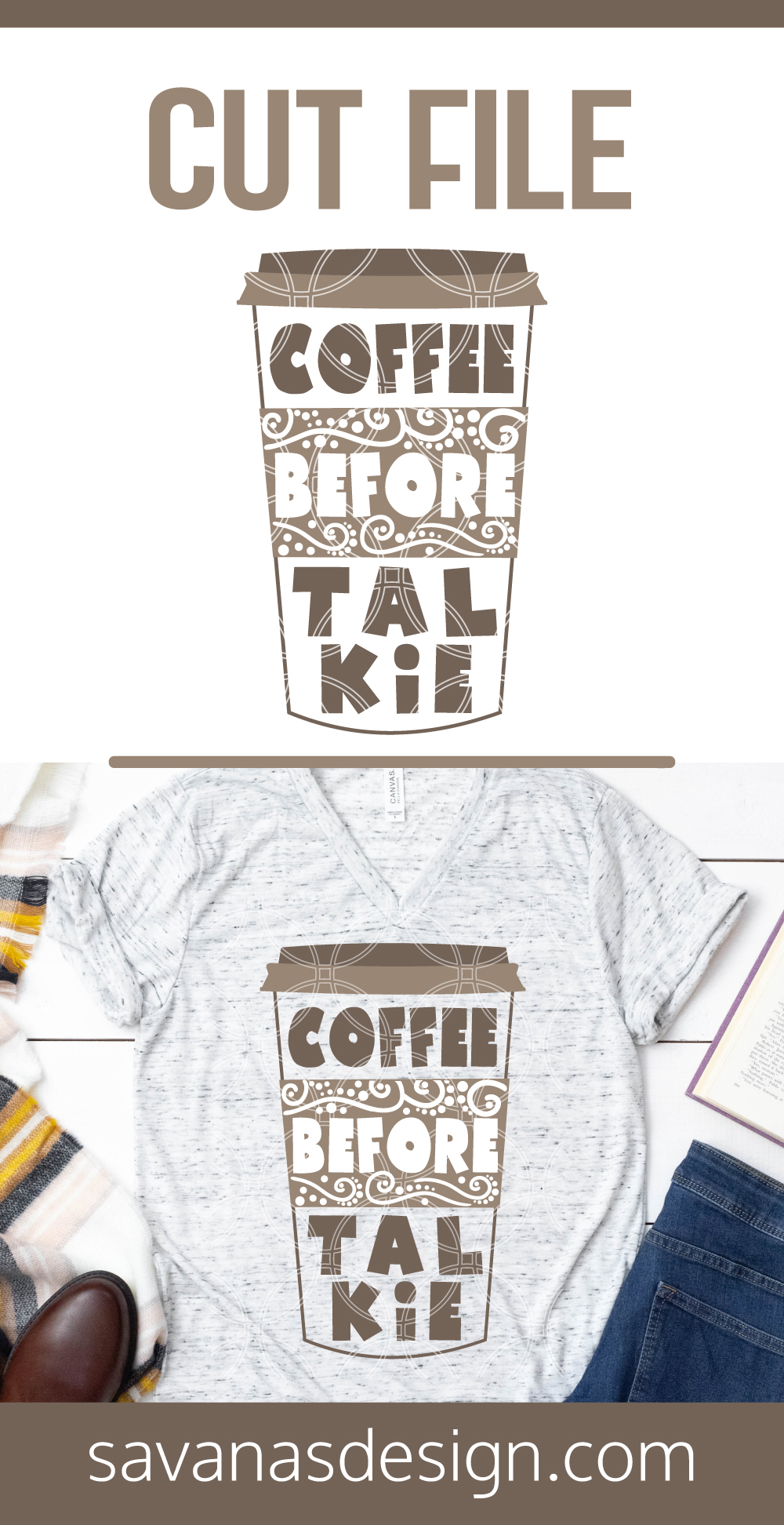 Download Coffee Before Talkie Svg Svg Eps Png Dxf Cut Files For Cricut And Silhouette Cameo By Savanasdesign PSD Mockup Templates