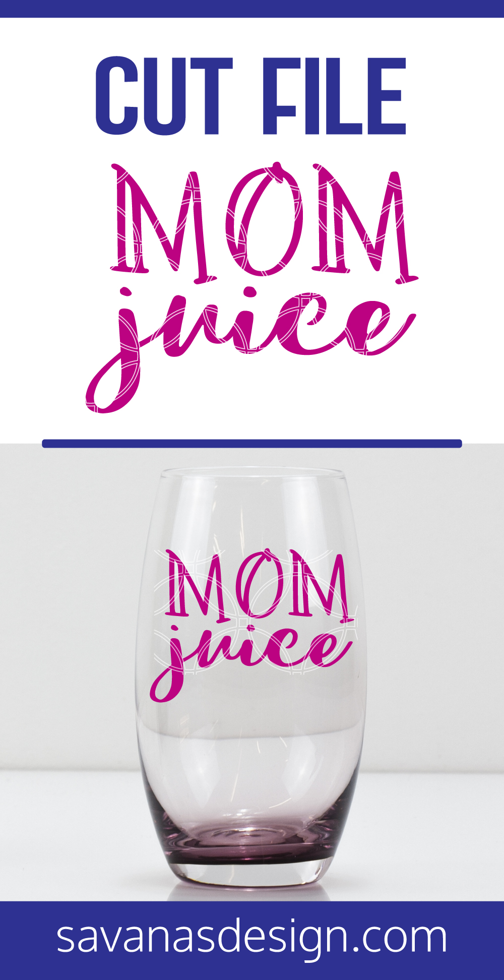 Download Mom Juice Svg Svg Eps Png Dxf Cut Files For Cricut And Silhouette Cameo By Savanasdesign