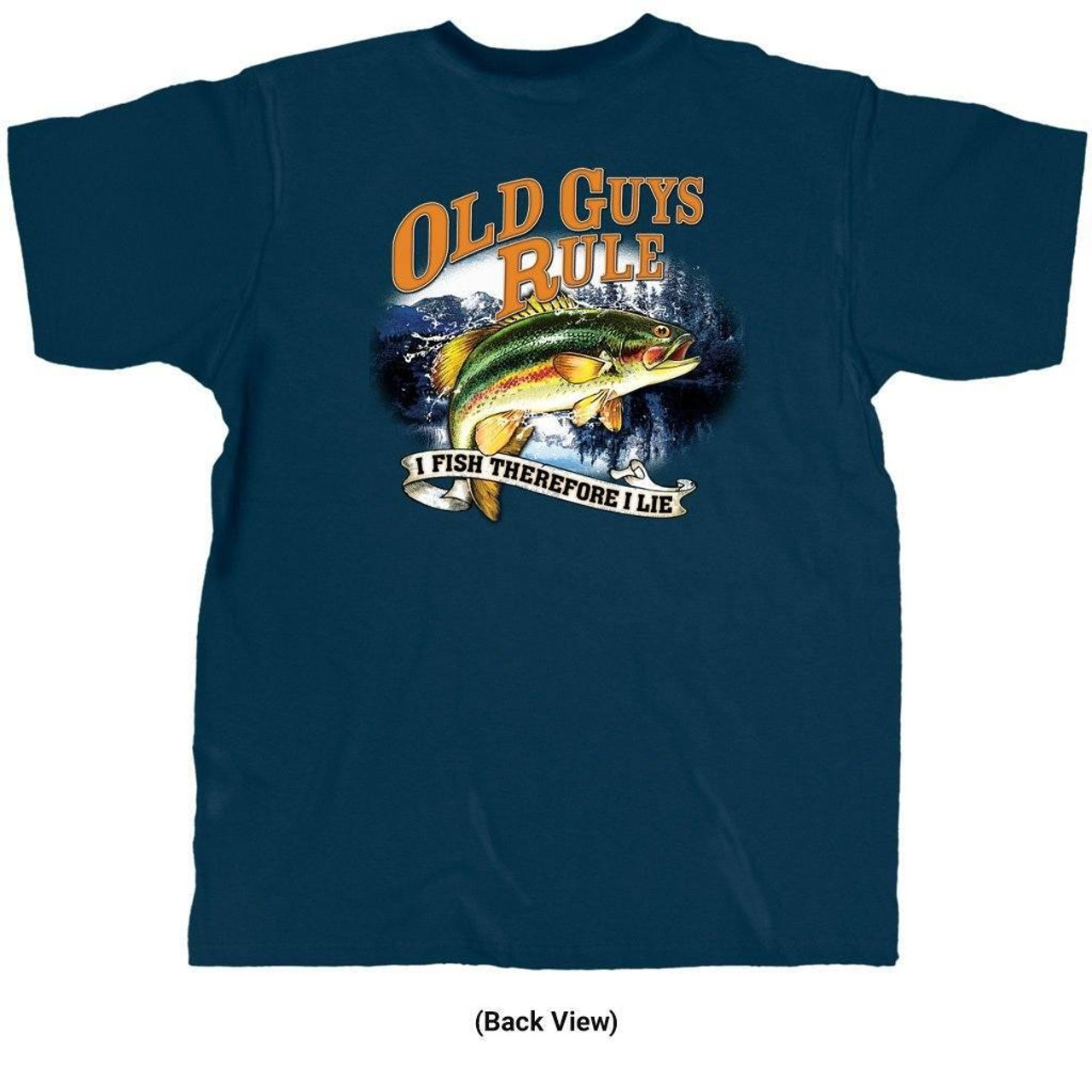 Old Guys Rule I Fish Therefore I Lie T-Shirt