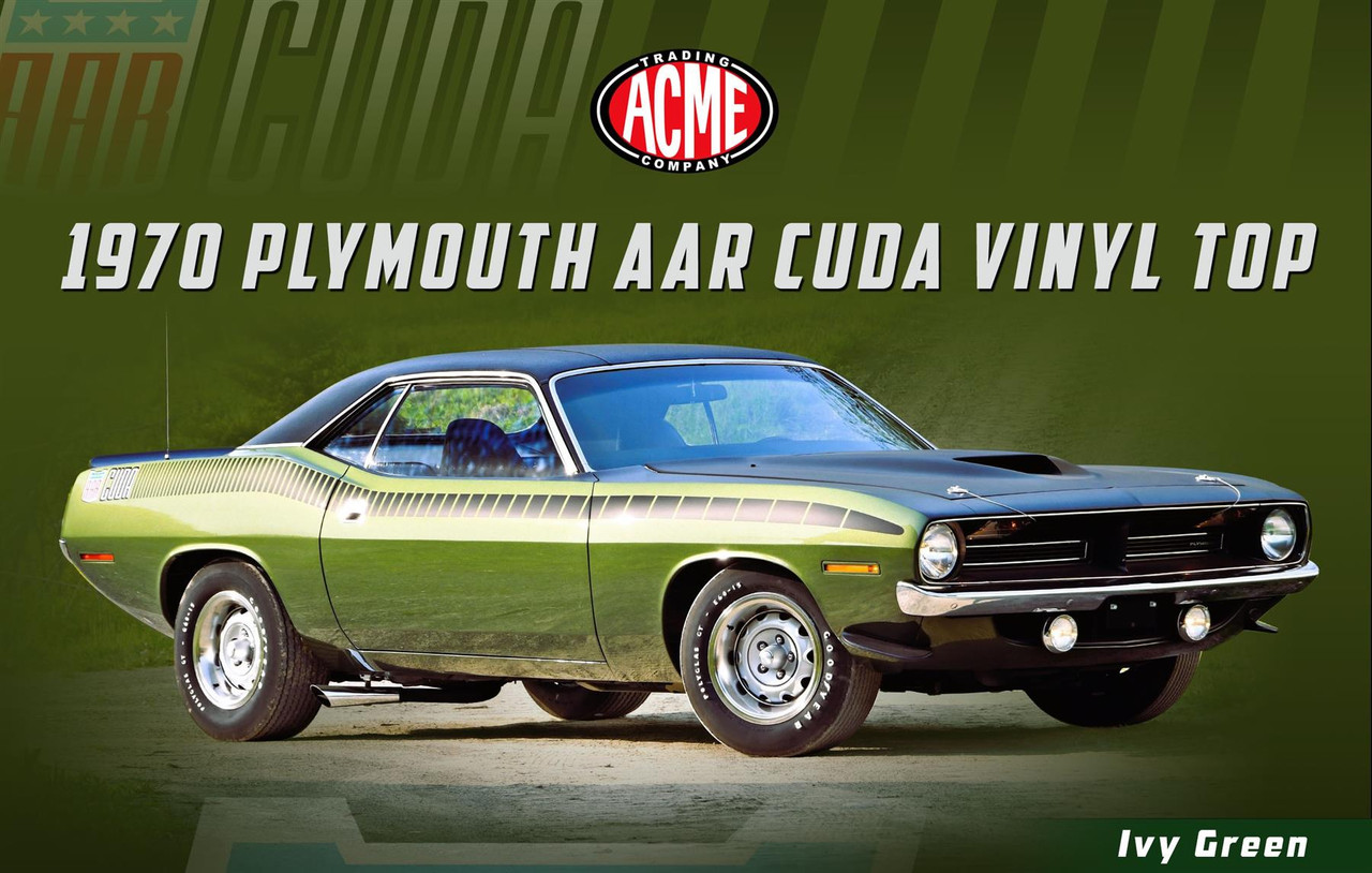 Acme 1:18 Scale 1970 Plymouth AAR Cuda Vinyl Top - Ivy Green