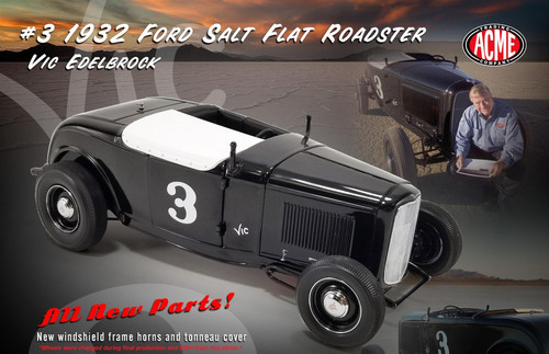 Acme 1:18 Scale #3 1932 Ford Salt Flat Roadster - Vic Edelbrock A1805021