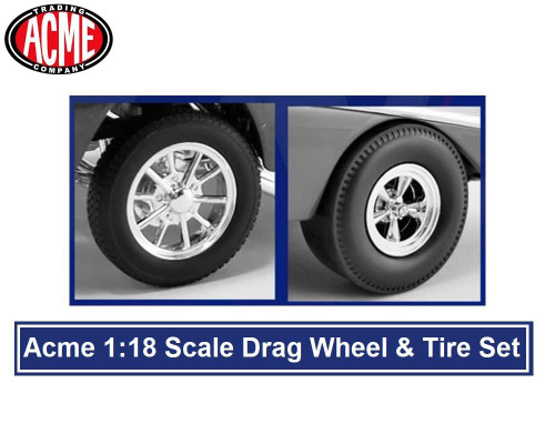 Acme 1:18 Scale Drag Wheel & Tire Set A1807019W