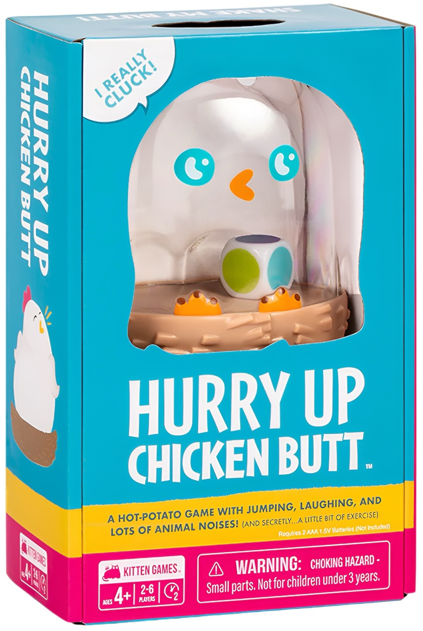 Hurry Up Chicken Butt Hurry Up Chicken Butt