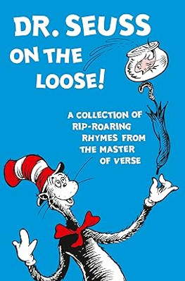 Dr. Seuss on the Loose Dr. Seuss on the Loose