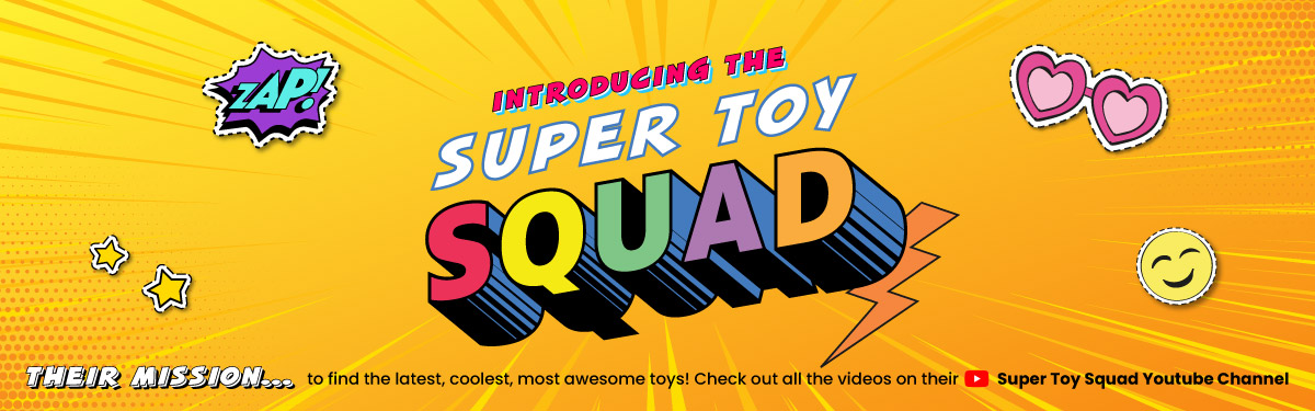 Introducing Super Toy Squad!!