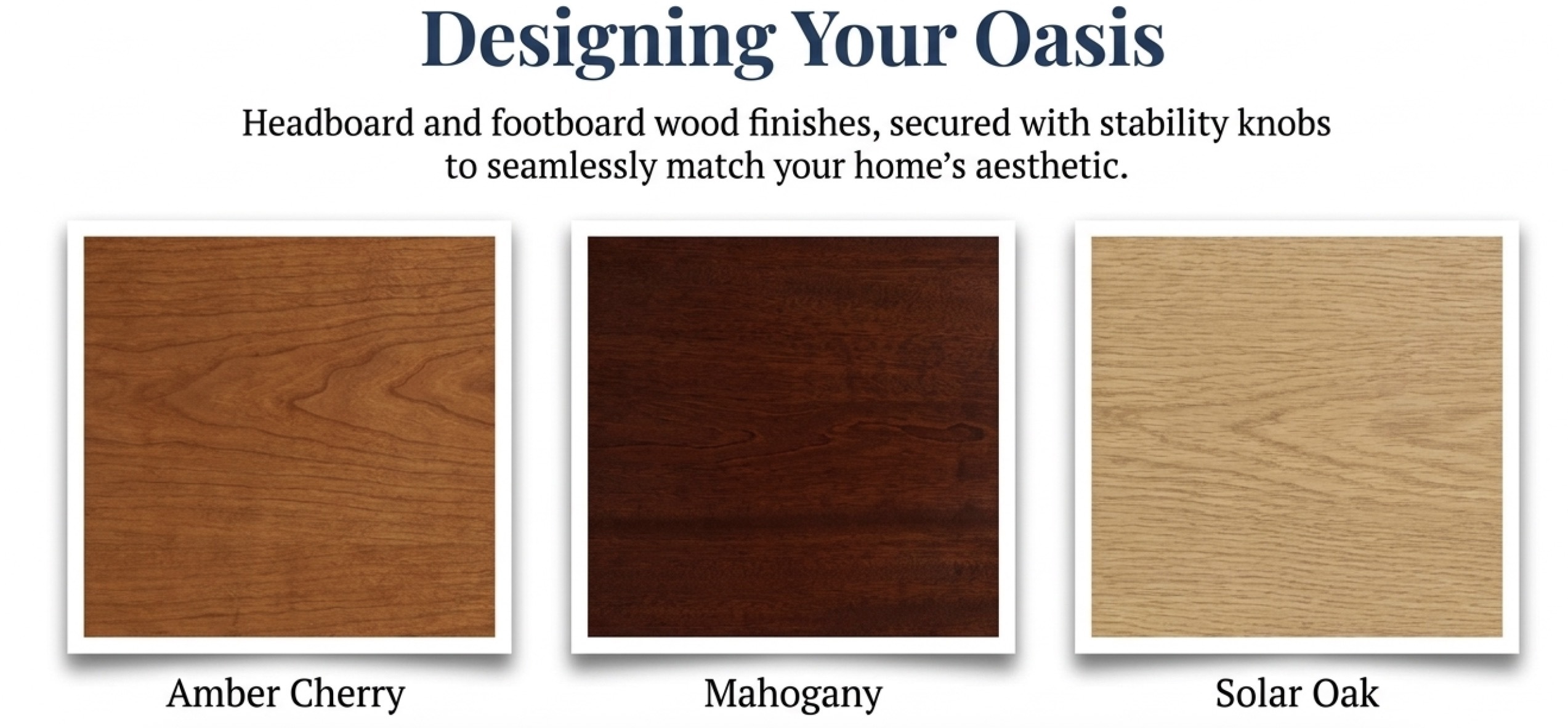 Headboard and Footboard Wood Options for the Emerald Oasis