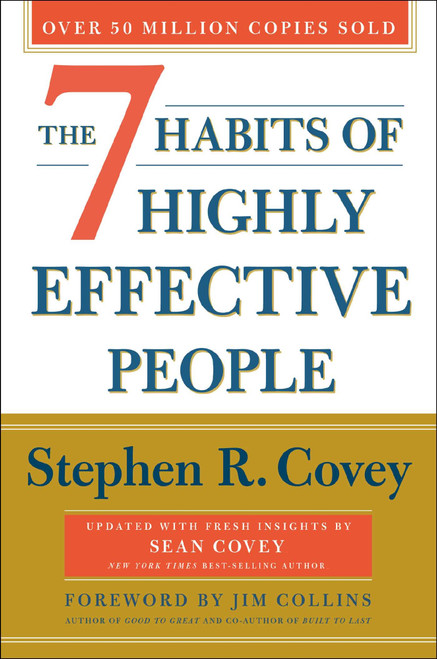 The 7 Habits of Highly Effective People