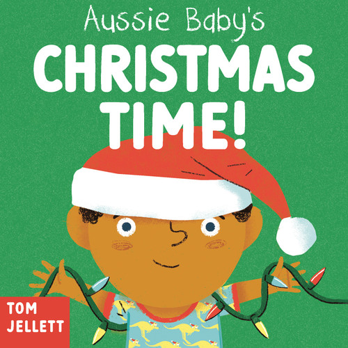 Christmas Time!: Aussie Baby's First Words 4