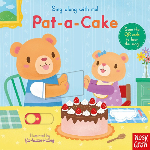 Pat-a-Cake (Sing Along With Me!)