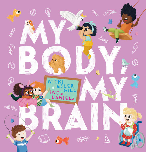My Body, My Brain