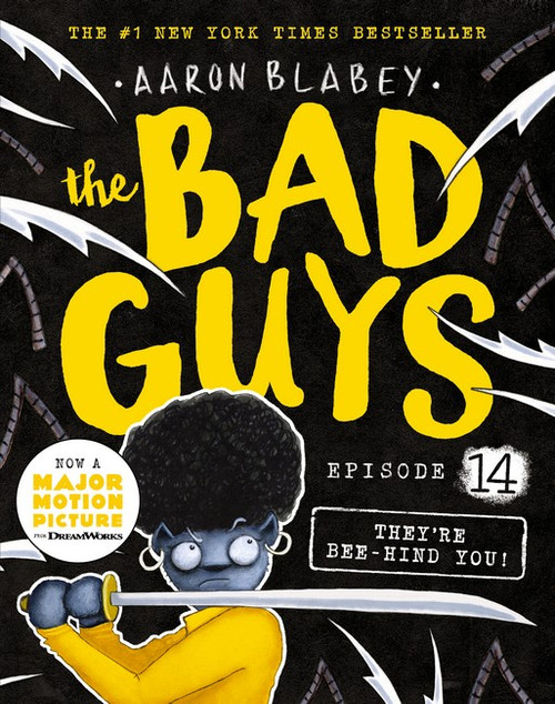 They're Bee-Hind You! (the Bad Guys: Episode 14)