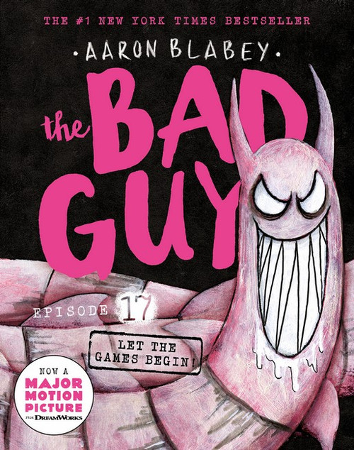 Let the Games Begin! (the Bad Guys: Episode 17)