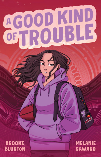 A Good Kind of Trouble: The new heart-warming coming of age story for younger YA readers