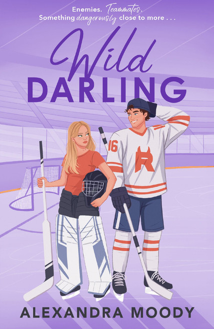 Wild Darling: The third book in the bestselling DARLING DEVILS following RIVAL DARLING, the ice-hockey YA wholesome romance series taking the world by storm, ne