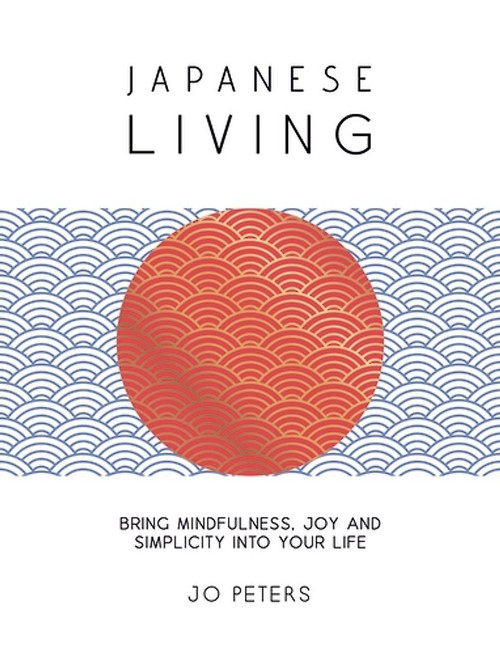 The Art of Japanese Living