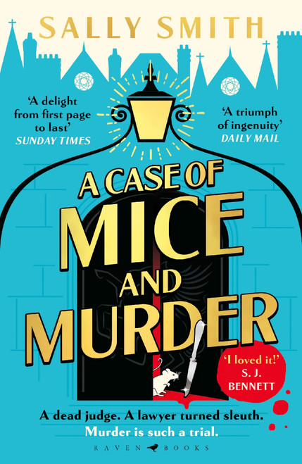 A Case of Mice and Murder: 'A delight from first page to last' Sunday Times