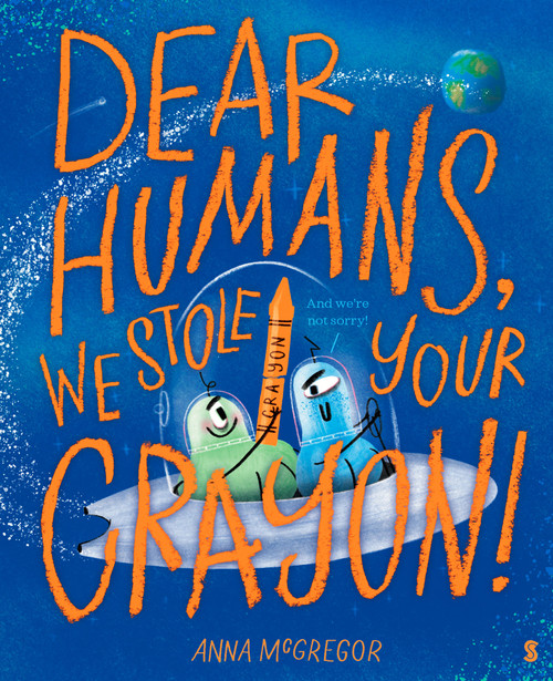 Dear Humans, We Stole Your Crayon!