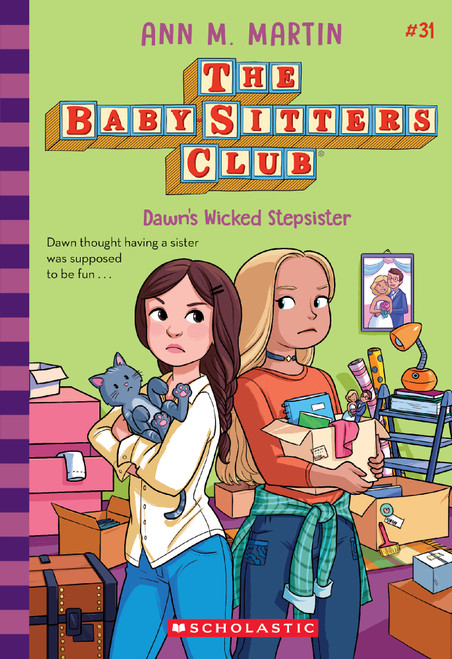 Dawn's Wicked Stepsister (The Baby-Sitters Club #31)